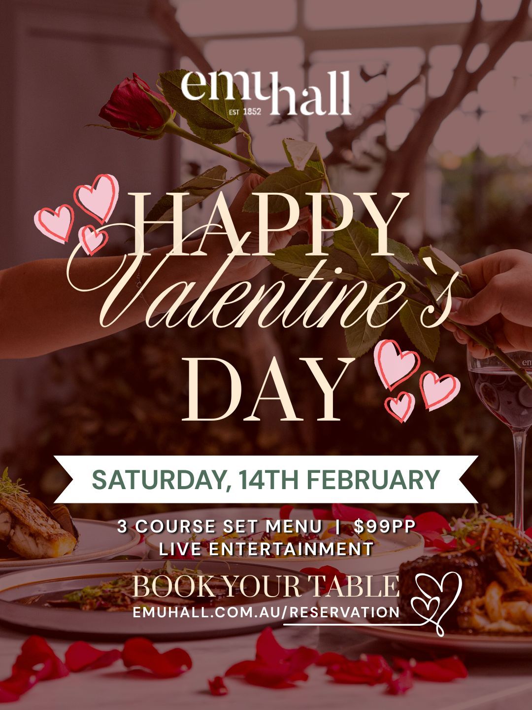 Valentine's Day at Emu Hall