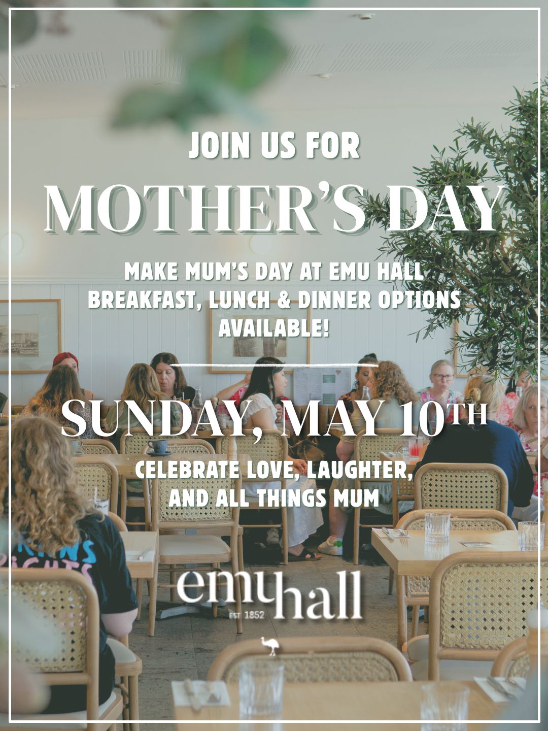 Mother's Day at Emu Hall